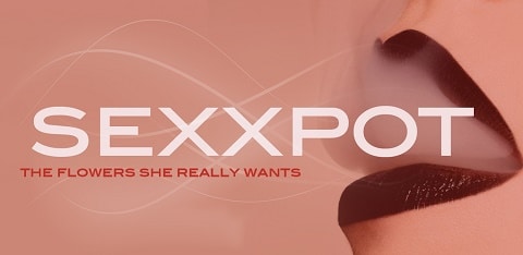 Sexxpot - הפרחים שהיא באמת רוצה