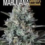 Ed Rosenthal's Cannabis Growing Handbook